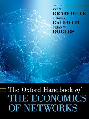cover image of The Oxford Handbook of the Economics of Networks